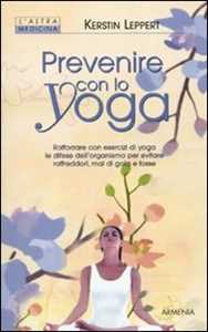 Libro Prevenire con lo yoga Kerstin Leppert