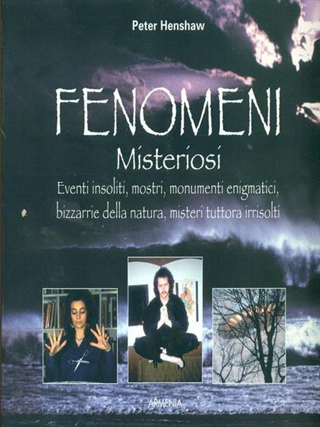 Fenomeni misteriosi - Peter Henshaw - 3