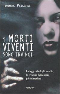 I morti viventi sono tra noi - Thomas Plischke - copertina
