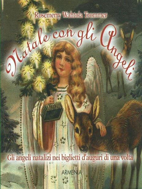 Natale con gli angeli - Rosemary W. Trommer - 3