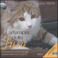 La terapia delle fusa. Con CD Audio - Véronique Aïache - copertina