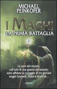 I maghi. La prima battaglia - Michael Peinkofer - copertina