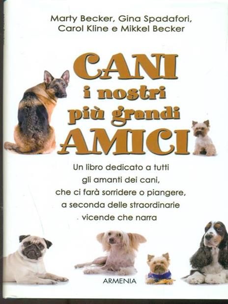 Cani, i nostri più grandi amici - 3