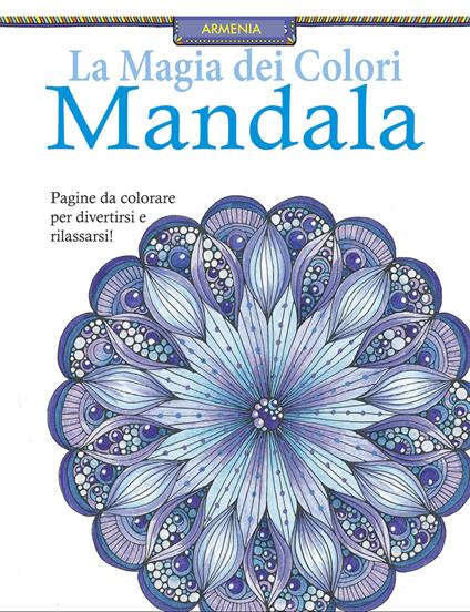 Mandala. La magia dei colori - copertina