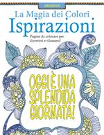 Ispirazioni. La magia dei colori