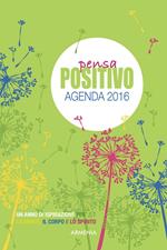 Pensa positivo. Agenda 2016