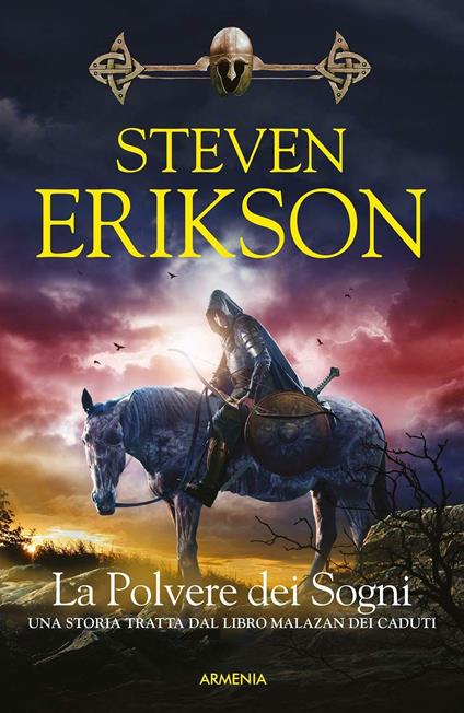 La polvere dei sogni. Una storia tratta dal libro Malazan dei Caduti. Vol. 9 - Steven Erikson - copertina