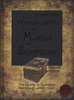 Il piccolo libro della magia e dei sortilegi