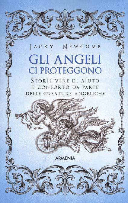 Gli angeli ci proteggono - Jacky Newcomb - copertina