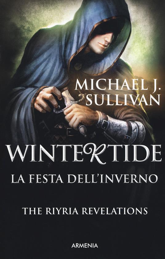 Wintertide. La festa dell'inverno - Michael J. Sullivan - copertina