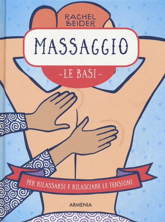 Massaggio. Le basi - Rachel Beider - copertina