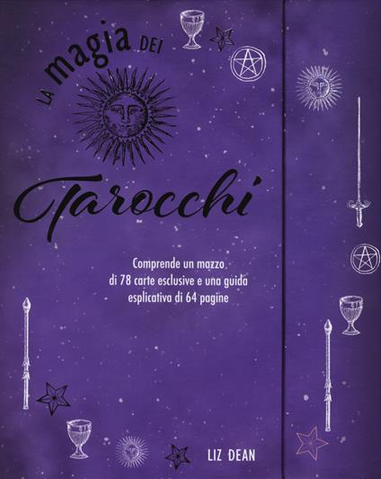 La magia dei tarocchi. Con 78 Carte - Liz Dean - copertina