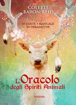 L' oracolo degli spiriti animali. Con 68 Carte