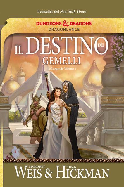 Il destino dei gemelli. Le leggende di DragonLance. Vol. 1 - Margaret Weis,Tracy Hickman,Valerie Valusek - copertina