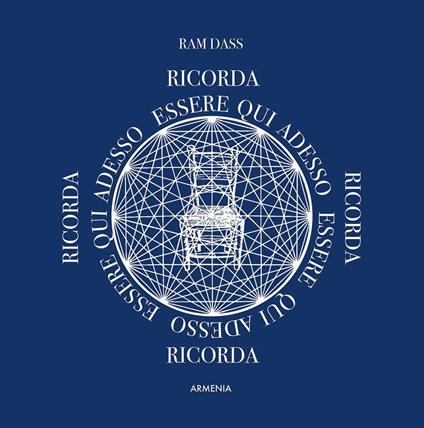 Essere qui, adesso - Ram Dass - copertina