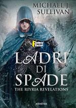 Ladri di spade. The Riyria revelations. Vol. 1