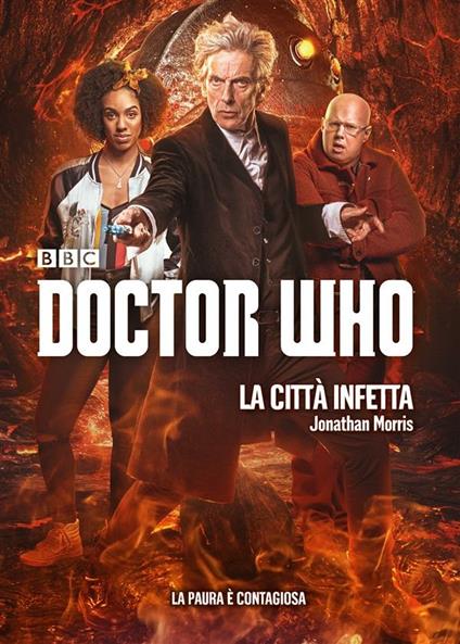 La città infetta. Doctor Who - Jonathan Morris,Matteo Crivelli - ebook
