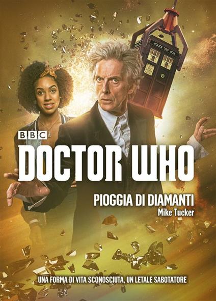 Pioggia di diamanti. Doctor Who - Mike Tucker,Matteo Crivelli - ebook