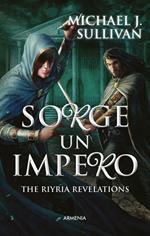 Sorge un impero. The Riyria revelations. Vol. 2
