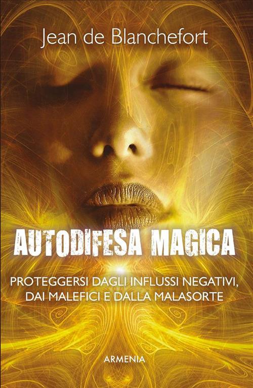 Autodifesa magica - Jean de Blanchefort - ebook