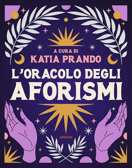 L'oracolo degli aforismi. Ediz. illustrata - copertina