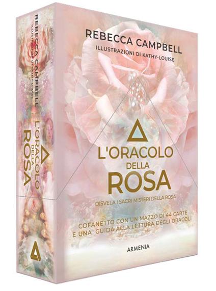 L'oracolo della rosa. Disvela i sacri misteri della rosa. Con 44 carte - Rebecca Campbell - copertina