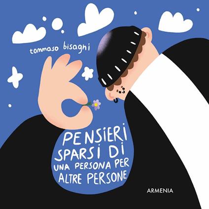 Pensieri sparsi di una persona per altre persone - Tommaso Bisagni - copertina