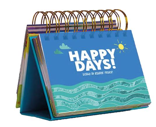 Happy days! Scegli di essere felice! - copertina