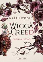 Segni & presagi. Wicca creed