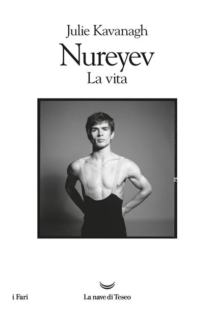 Nureyev. La vita - Julie Kavanagh,Viviana Carpifave - ebook