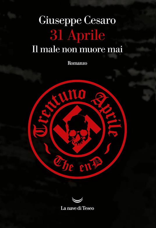 31 aprile. Il male non muore mai - Giuseppe Cesaro - copertina