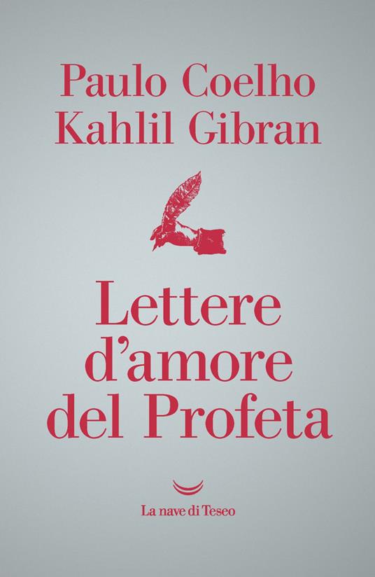 Lettere d'amore del profeta - Paulo Coelho,Kahlil Gibran,Rita Desti - ebook