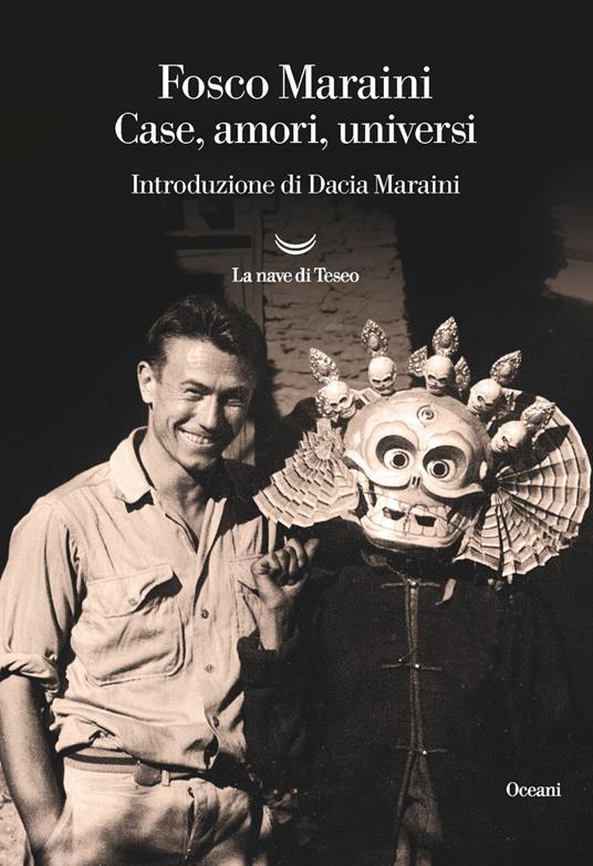 Case, amori, universi - Fosco Maraini - ebook