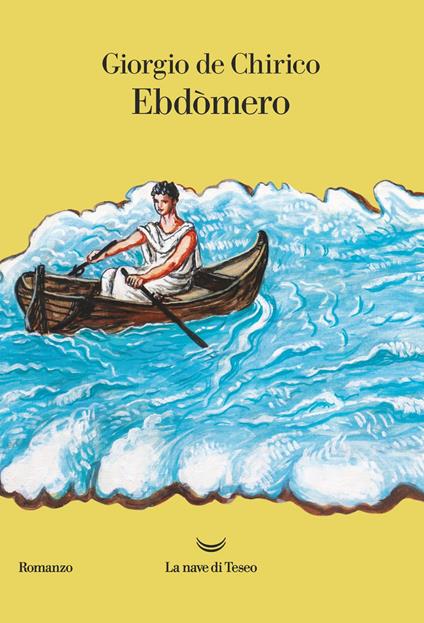 Ebdòmero - Giorgio De Chirico - copertina