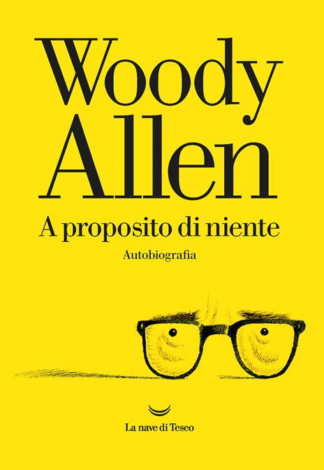 A proposito di niente - Woody Allen - copertina