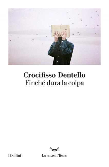 Finché dura la colpa - Crocifisso Dentello - ebook