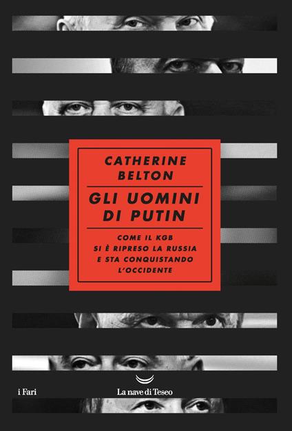Gli uomini di Putin. Come il KGB si è ripreso la Russia e sta conquistando l'Occidente - Catherine Belton,Alberto Cristofori - ebook