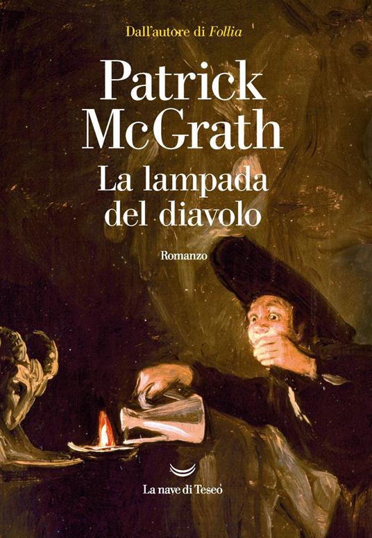 La lampada del diavolo - Patrick McGrath,Carlo Prosperi - ebook