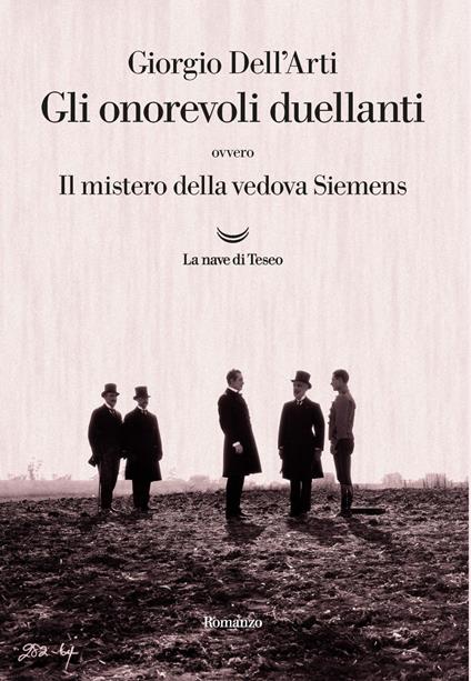 Gli onorevoli duellanti. Il mistero della vedova Siemens - Giorgio Dell'Arti - ebook