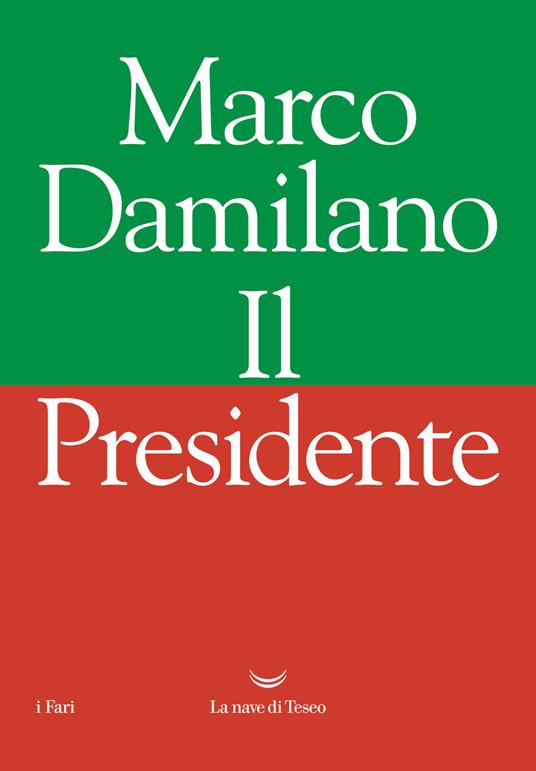 Il Presidente - Marco Damilano - copertina