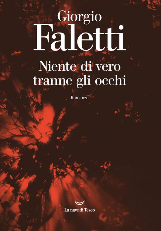Niente di vero tranne gli occhi - Giorgio Faletti - ebook