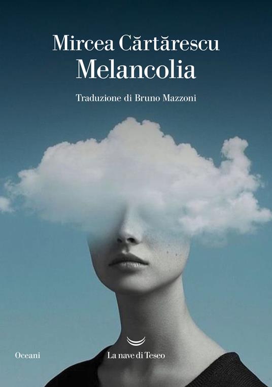 Melancolia - Mircea Cartarescu - copertina