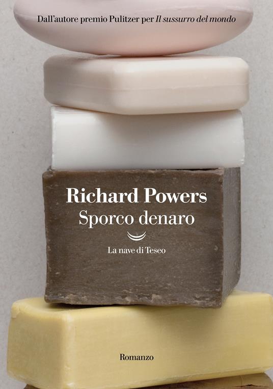 Sporco denaro - Richard Powers - copertina