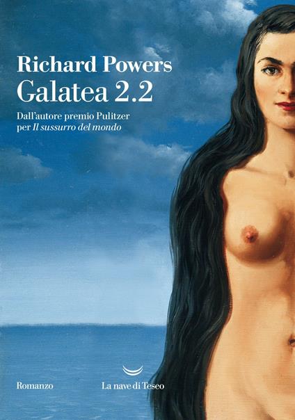 Galatea 2.2 - Richard Powers,Luca Briasco - ebook