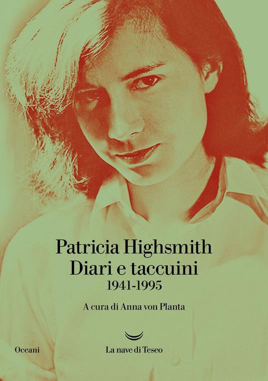 Diari e taccuini 1941-1995 - Patricia Highsmith,Anna Von Planta,Viola Di Grado - ebook