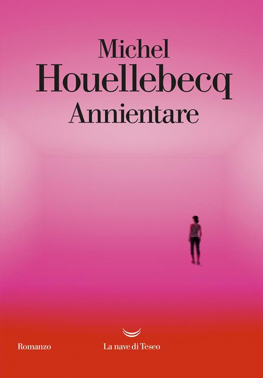 Annientare - Michel Houellebecq - copertina