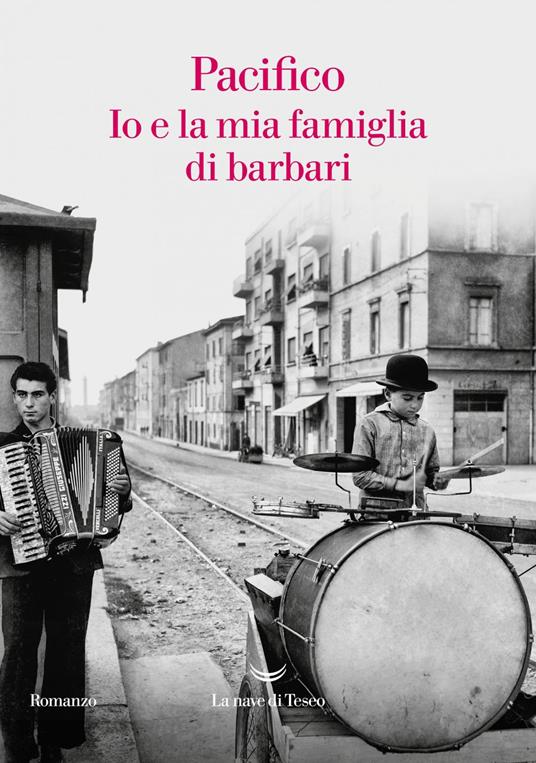 Io e la mia famiglia di barbari - Pacifico - ebook