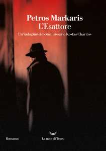Libro L'Esattore. Un'indagine del commissario Kostas Charitos Petros Markaris