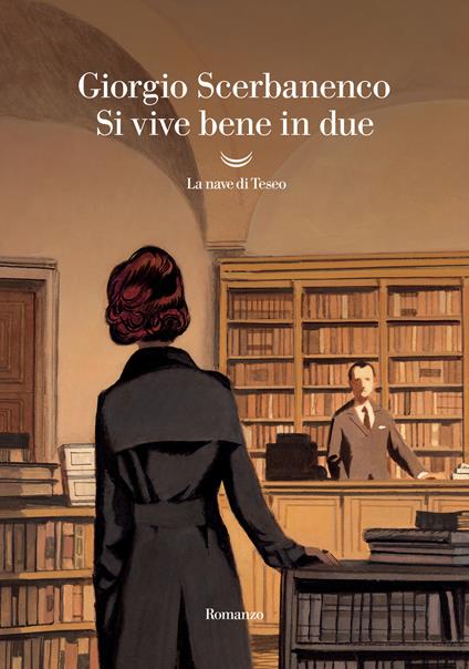 Si vive bene in due - Giorgio Scerbanenco - copertina