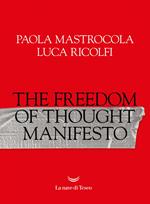 The Freedom of Thought Manifesto